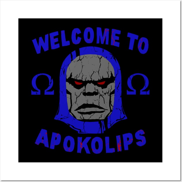 Welcome to Apokolips Wall Art by illproxy